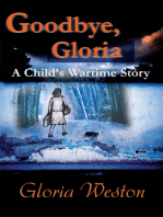 Goodbye, Gloria: A Child's Wartime Story