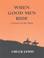 When Good Men Ride