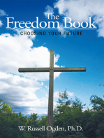 The Freedom Book: Choosing Your Future