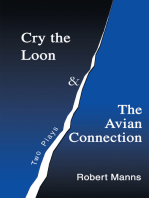 Cry the Loon and the Avian Connection