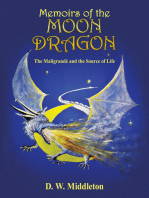 Memoirs of the Moon Dragon: The Maligrandé and the Source of Life