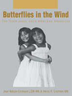 Butterflies in the Wind: The Truth About Latin American Adoptions