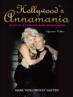 Hollywood's Annamania: Heart of My Dreams Anna Nicole Smith