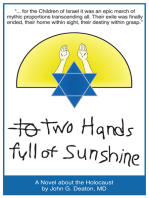 Two Hands Full of Sunshine (Volume 2): An Epic About Children Trapped in the Holocaust