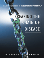 Breaking the Chain of Disease