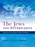The Jews Were Internauts