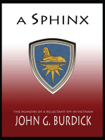 A Sphinx: The Memories of a Reluctant Spy in Vietnam