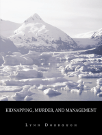 Kidnapping, Murder, and Management: The Reading