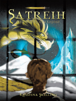 Satreih: The Making of a Legend