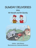 Sumday Deliveries with Mr Mendit and Mr Quickly