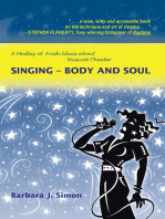 Singing – Body and Soul: A Medley of Fresh Ideas About Musical Theater