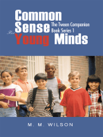 Common Sense for Young Minds: The Tween Companion Book <Br>Series 1