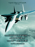 The Effectiveness of Airpower in the 20<Sup>Th</Sup> Century: Part Three (1945Ý2000)