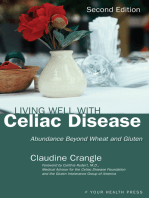 Living Well with Celiac Disease: Abundance Beyond Wheat and Gluten