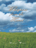 Whispers from the Heart: A Journey from Unbelief into God’S Amazing Grace