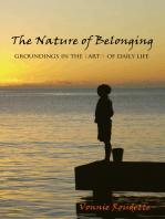 The Nature of Belonging: Groundings in the Earth of Daily Life