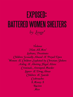 Exposed: Battered Women Shelters