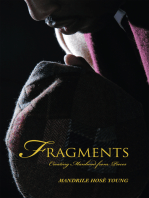 Fragments: Creating Manhood from Pieces