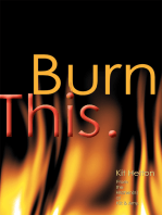 Burn This.: From the Kitchen(S) of Kit & Amy.
