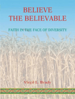 Believe the Believable: Faith in the Face of Diversity