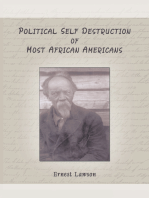 Political Self Destruction of Most African Americans