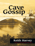 Cave Gossip