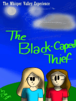 The Black-Caped Thief: The Whisper Valley Experience, #1