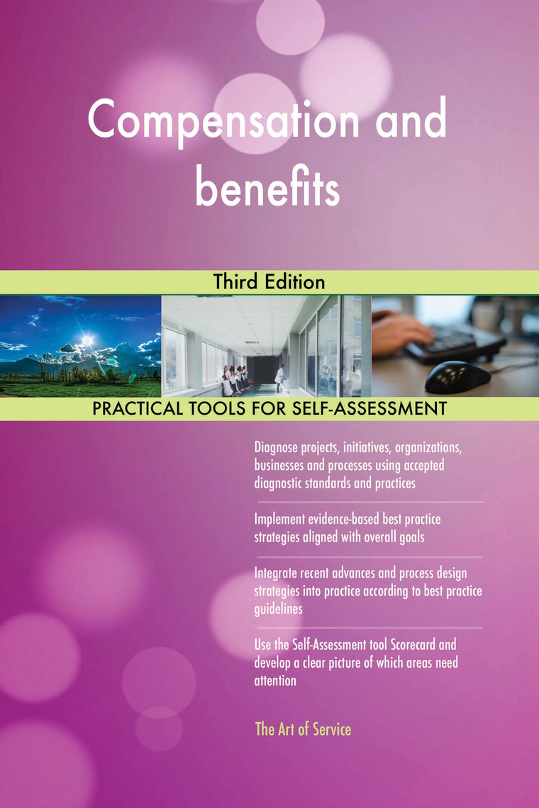 Compensation and benefits Third Edition by Gerardus Blokdyk Book
