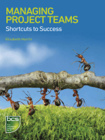 Managing Project Teams: Shortcuts to success