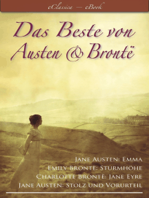 Das Beste von Austen und Brontë (Stolz und Vorurteil, Emma, Sturmhöhe, Jane Eyre)