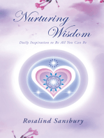 Nurturing Wisdom: Daily Inspiration to Be All You Can Be