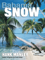 Bahama Snow