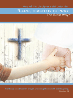 Teach Us to Pray: The Bible Way