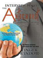Interview with the Antichrist: Darkening of the Light 666