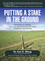 Putting a Stake in the Ground: Strategies for Getting Your First Marketing Journal Article Published Successfully