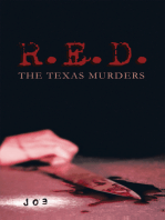 R.E.D.: The Texas Murders