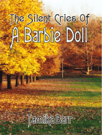 The Silent Cries of a Barbie Doll