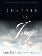 Despair to Joy