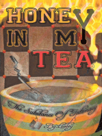 Honey in My Tea