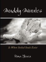 Muddy Minutes