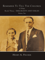 Emigrants and Exiles: Book Three, Volume Two