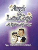 Angels and Lamb Chops: A Spiritual Journey