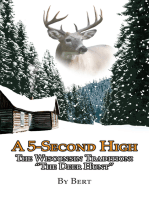 A 5-Second High: The Wisconsin Tradition: “The Deer Hunt”