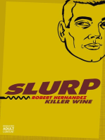 Slurp: Killer Wine