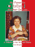 My Favorite Italian Mother-In-Law: A Tribute to Her Wit and Charm