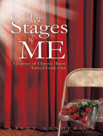 The Stages of Me: A Journey of Chronic Illness Turned Inside Out