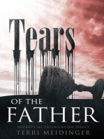 Tears of the Father: Journey of Experiencing Grace