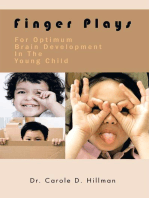 Finger Plays for Optimum Brain Development in the Young Child