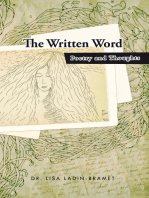 The Written Word: Poetry and Thoughts