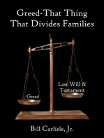 Greed – That Thing That Divides Families